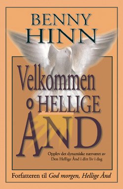 Velkommen Hellige �nd (Norsk) - Benny Hinn