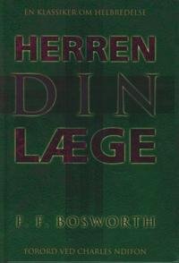 Herren Din L�ge - F.F. Bosworth