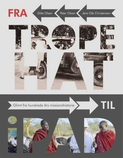 Fra tropehat til iPad