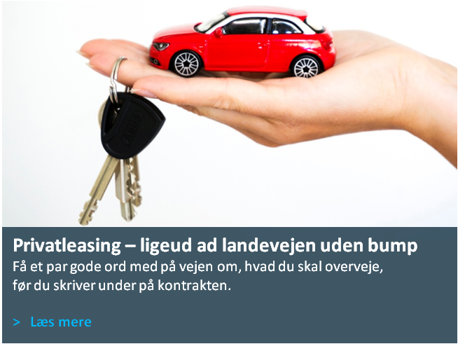 Læs om, hvad , hvad du skal overveje, før du skriver under på privatleasingkontrakten.