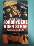Forbrydere uden straf - Nazisterne, der slap fri