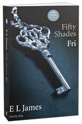 FRI - Fifty Shades of Grey, trilogi. 3.del
