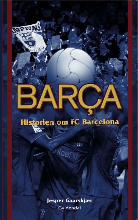 Barca - Historien om FC Barcelona