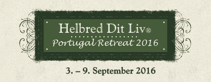 Helbred Dit Liv� retreat i Portugal - DEPOSITUM KR. 2250,- DEPOSIT EUR 300,-