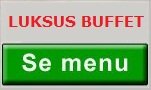Luksus catering buffet