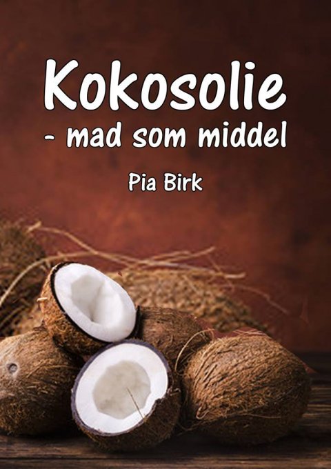 Kokosolie - mad som middel