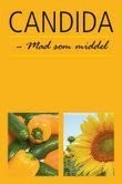 Candida - mad som middel